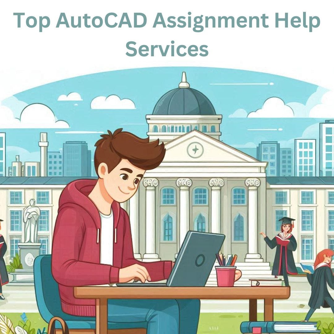 AUTOCAD ASSIGNMENT HELP